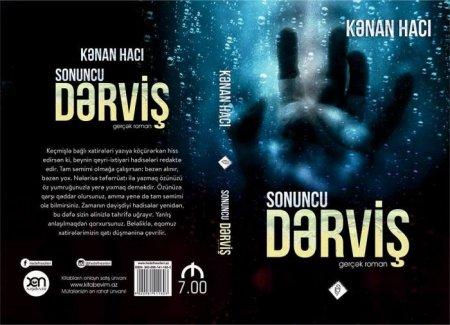 Sonuncu Dərviş –  Kənan Hacının öz həyatına tutduğu güzgü