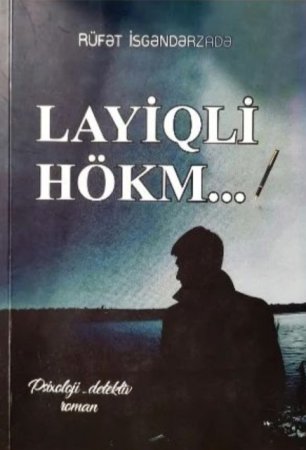 Rüfət İsgəndərzadə - Layiqli hökm (pdf)